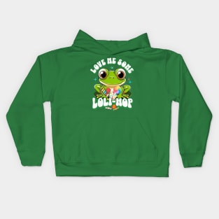 Frog Puns Love Me Some Loli-hop Kids Hoodie